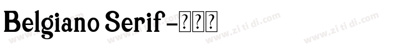 Belgiano Serif字体转换